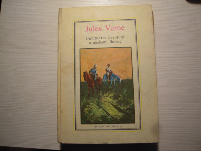 Carte: Jules Verne - Uimitoarea aventura a misiunii Barsac, Ed. Ion Creanga,1976 foto
