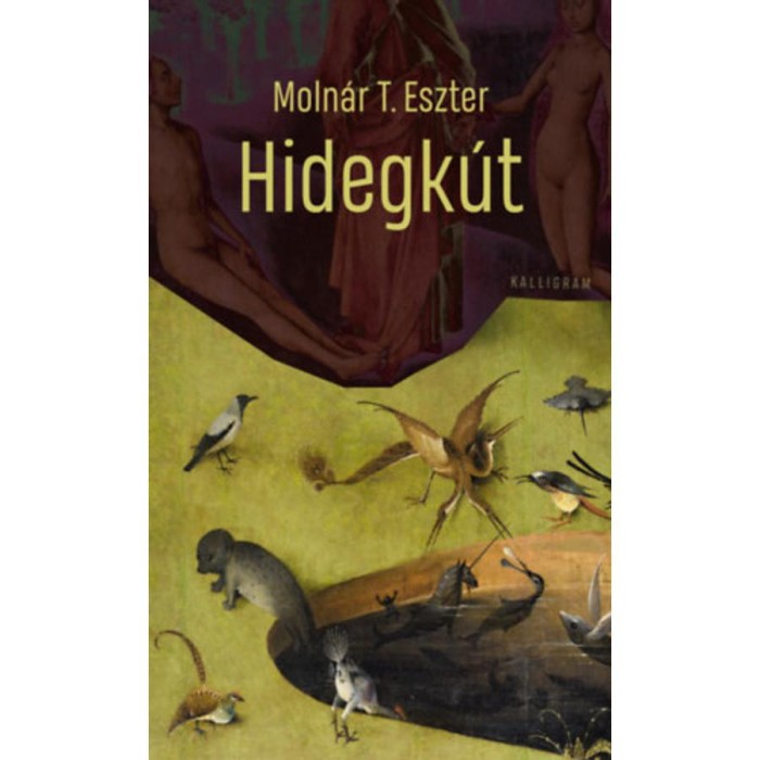 Hidegk&uacute;t - Moln&aacute;r T. Eszter