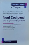 Noul Cod Penal: Ghid De Aplicare Pentru Practicieni - Corina Voicu ,554797, 2014, hamangiu