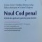 Noul Cod Penal: Ghid De Aplicare Pentru Practicieni - Corina Voicu , C763