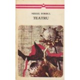 Teatru - Patima Rosie. Dezetorul