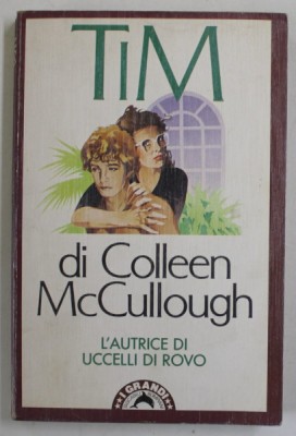 TIM di COLLEN McCULLOUGH , TEXT IN LIMBA ITALIANA , 1981 foto
