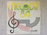 Melodii 84 vol 1 disc vinyl lp selectii muzica usoara slagare pop STEDE 02636 VG, electrecord