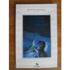 Patricia Pearson - Scurta istorie a anxietatii