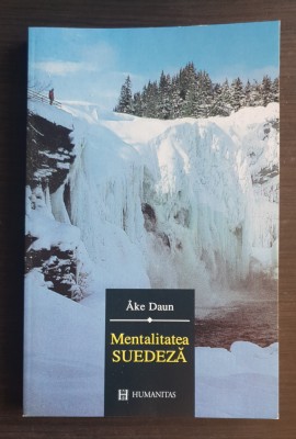 Mentalitatea suedeză - Ake Daun foto