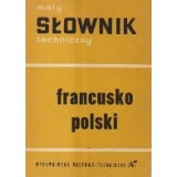 Maly slownik techniczny francusko-polski (Lexique technique francais-polonais)
