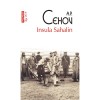 Insula Sahalin - A.P. Cehov, Editia 2021, Polirom, Fictiune, Romana, ISBN 9789734684915, Coperta Brosata
