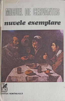 NUVELE EXEMPLARE-MIGUEL DE CERVANTES foto