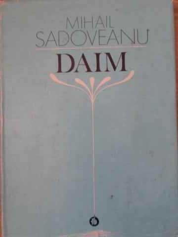 DAIM. VERSURI-MIHAIL SADOVEANU-276049