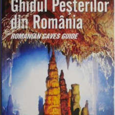 Ghidul Pesterilor din Romania. Romanian Cave Guide – Cristian Lascu