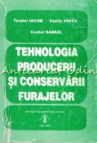 Tehnologia Producerii Si Conservarii Furajelor - Teodor Iacob, Vasile Vintu