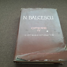 NICOLAE BALCESCU CORESPONDENTA OPERE VOL 4 EDITIE DE LUX RF20/1