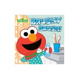 Brushy Brush! (Sesame Street)
