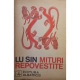 Lu Sin - Mituri repovestite (Editia: 1976)