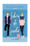 Iubire de probă - Paperback brosat - Alex Light - CORINTeens