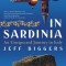 In Sardinia: An Unexpected Journey in Italy