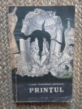 Printul - Tudor Teodorescu Braniste
