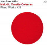 Melodic Ornette Coleman: Piano Works XIII - Vinyl | Joachim Kuhn, ACT Music