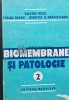 Biomembrane si patologie (volumul 2) - 1991 - Valeriu Rusu (AC21)