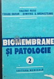 Cumpara ieftin Biomembrane si patologie (volumul 2) - 1991 - Valeriu Rusu (AC21)