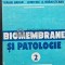 Biomembrane si patologie (volumul 2) - 1991 - Valeriu Rusu (AC21)