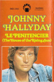 Casetă audio Johnny Hallyday &ndash; Le Penitencier (The House Of The Rising Sun), Pop