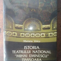 Istoria Teatrului National „Mihai Eminescu” Timisoara- Mariana Voicu