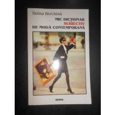 Doina Berchina - Mic dictionar subiectiv de moda contemporana
