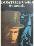 F. Dostoievski - Demonii (Editia: 1981)