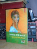 VERONICA D. NICULESCU - TOTI COPIII LIBRARESEI , ( ROMAN ) , 2020 #