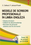 Modele de scrisori profesionale in limba engleza (contine CD) | Patricia Janiaud-Powell, Carole Caillaud, Polirom