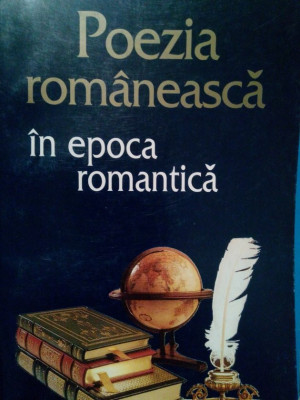 Mircea Anghelescu - Poezia romaneasca in epoca romaneasca (1997) foto