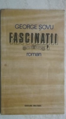 George Sovu - Fascinatii (vezi detalii pentru livrare in tara) foto