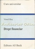 Cumpara ieftin Drept Financiar - Viorel Ros