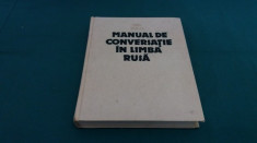 Carte-MANUAL DE CONVERSATIE IN LIMBA RUSA-SIMA BORLEA-1983,Stare FB,T.GRATUIT foto