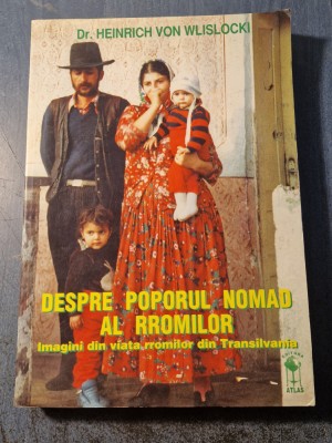 Despre portul nomad al rromilor Heinrich von Wlislocki foto