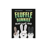 Buns Gone Bad (Fluffle Bunnies, Book #1)