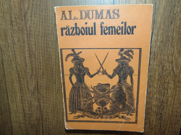 Al.Dumas -Razboiul Femeilor