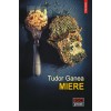Miere, Tudor Ganea, Polirom