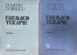 Farmacoterapie practica 2 volume Dumitru Dobrescu 1989 Editura Medicala