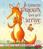 Je t&#039;aimerai toujours, quoi qu&#039;il arrive | Debi Gliori, Hachette