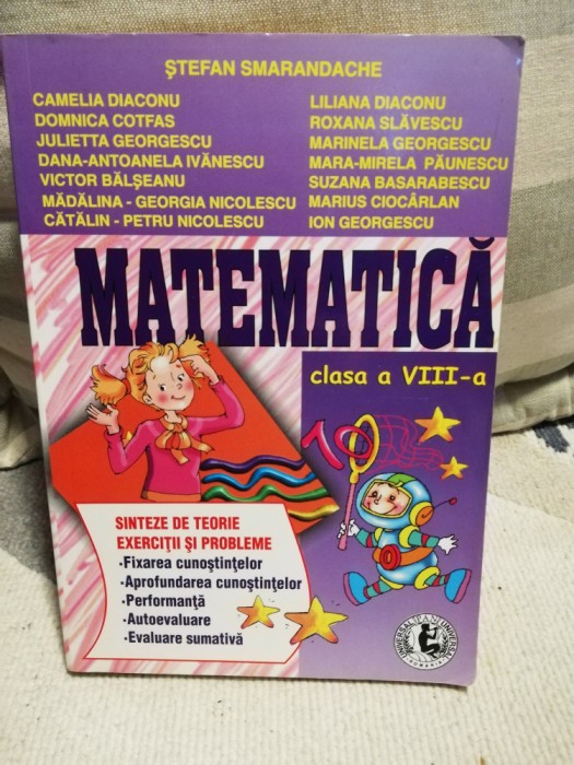 Matematica cl a VIII-a - Sinteze de teorie, Exercitii si Probleme