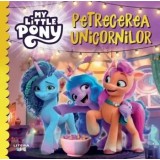 Petrecerea unicornilor. My Little Pony/***