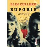 Euforie/Elin Cullhed