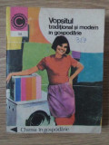 VOPSITUL TRADITIONAL SI MODERN IN GOSPODARIE-AGNETA BATCA, MARGARETA TOMESCU-363975