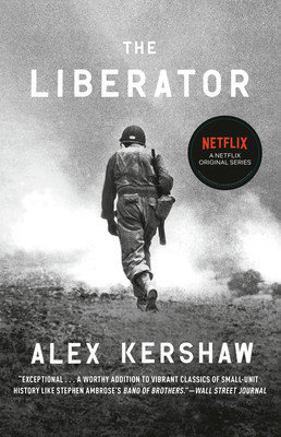 The Liberator: One World War II Soldier&amp;#039;s 500-Day Odyssey from the Beaches of Sicily to the Gates of Dachau foto