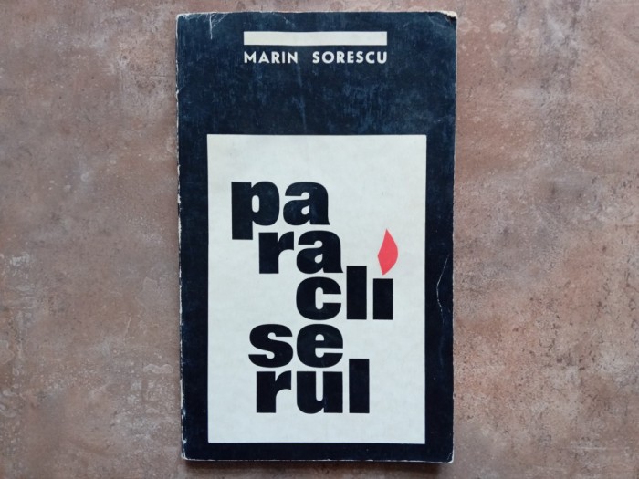 PARACLISERUL - MARIN SORESCU, 1970