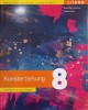 Kunsterziehung. Lehrbuch f&uuml;r die 8. Klasse