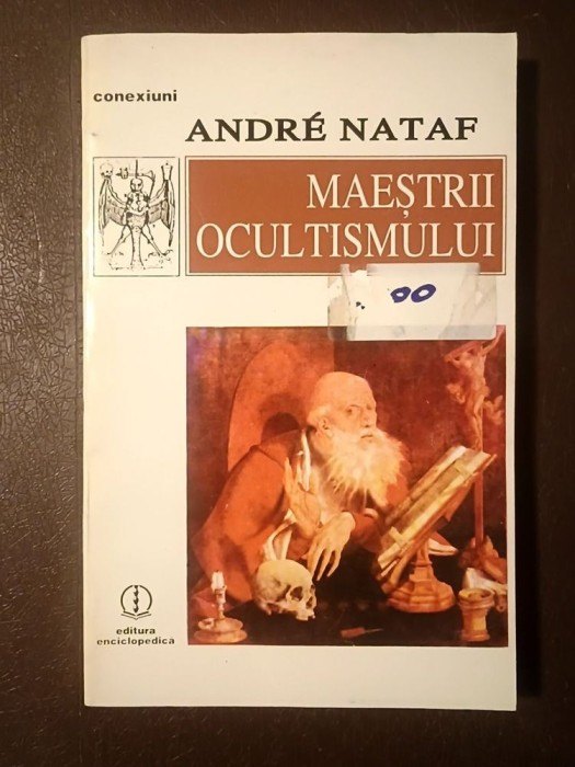 Andre Nataf - Maeștrii ocultismului