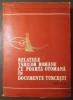 Tahsin Gemil - Relațiile Țărilor Rom&acirc;ne cu Poarta Otomană &icirc;n documente turcești